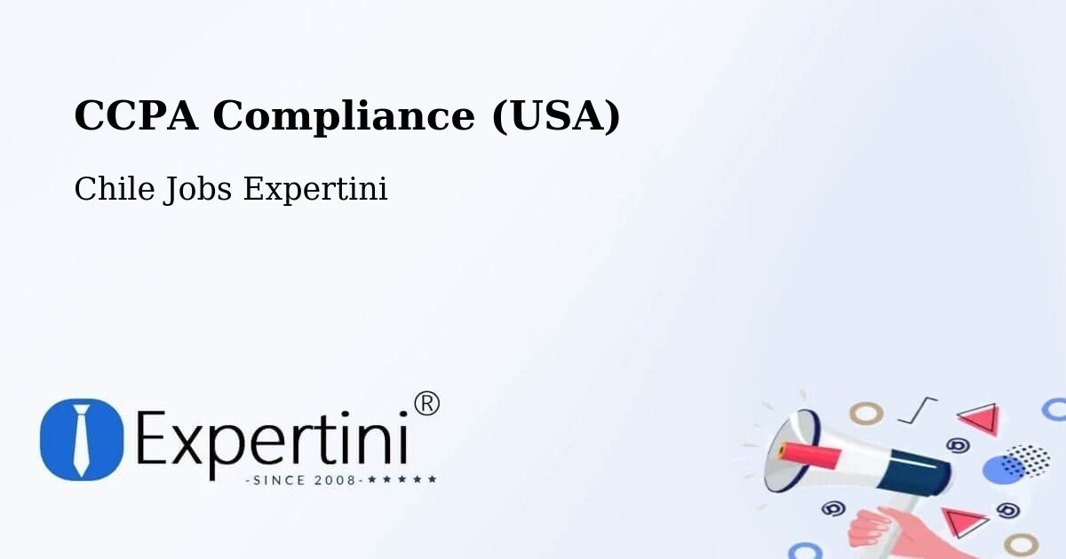 CCPA Privacy Rights & Compliance Notice – Coronel - Chile Jobs Expertini