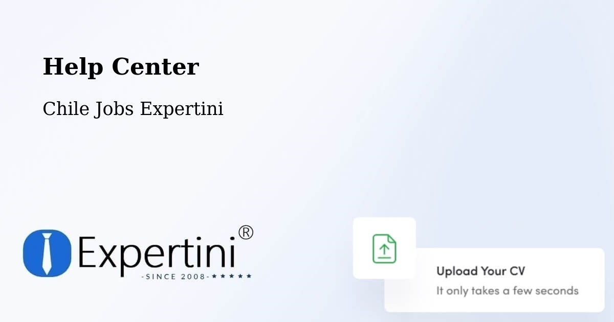 Help Center – Coronel - Chile Jobs Expertini