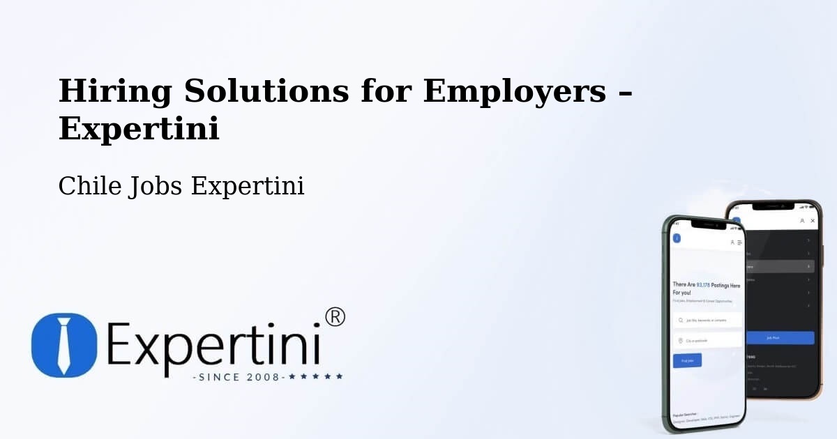 Hiring Solutions for Employers in Coronel - Coronel, Chile Jobs Expertini