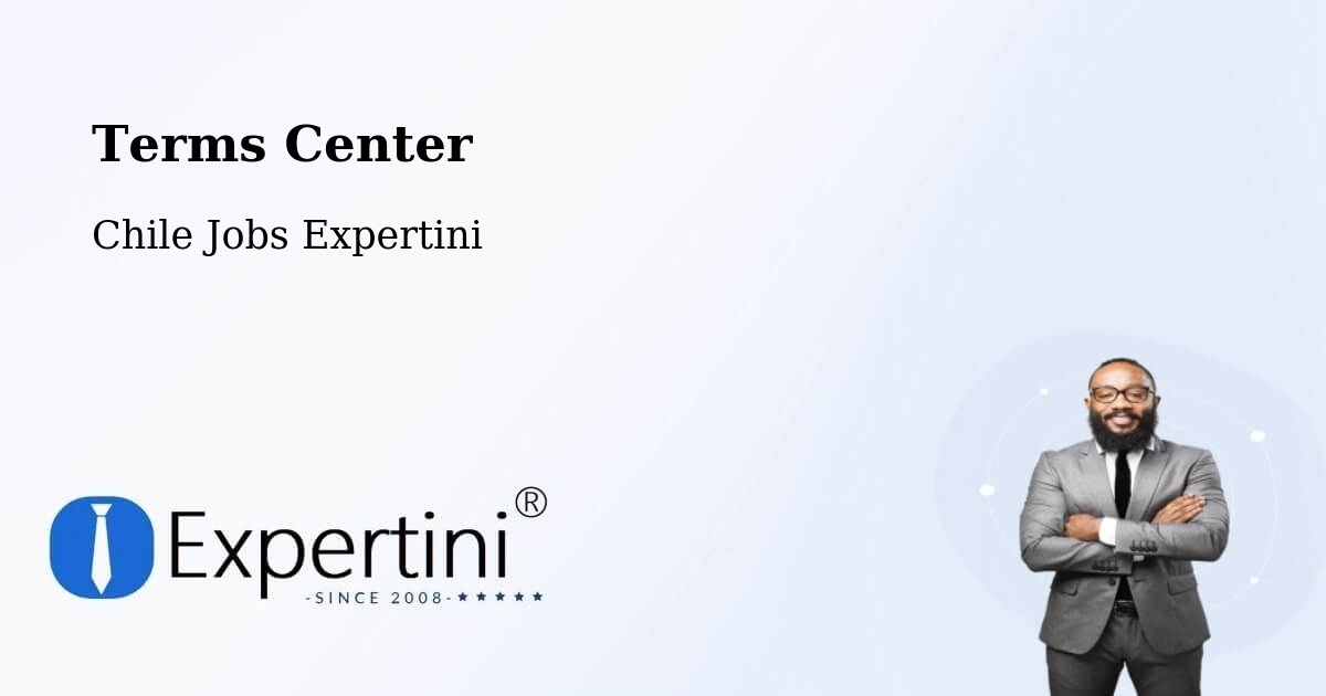 Terms of Service – Coronel - Chile Jobs Expertini